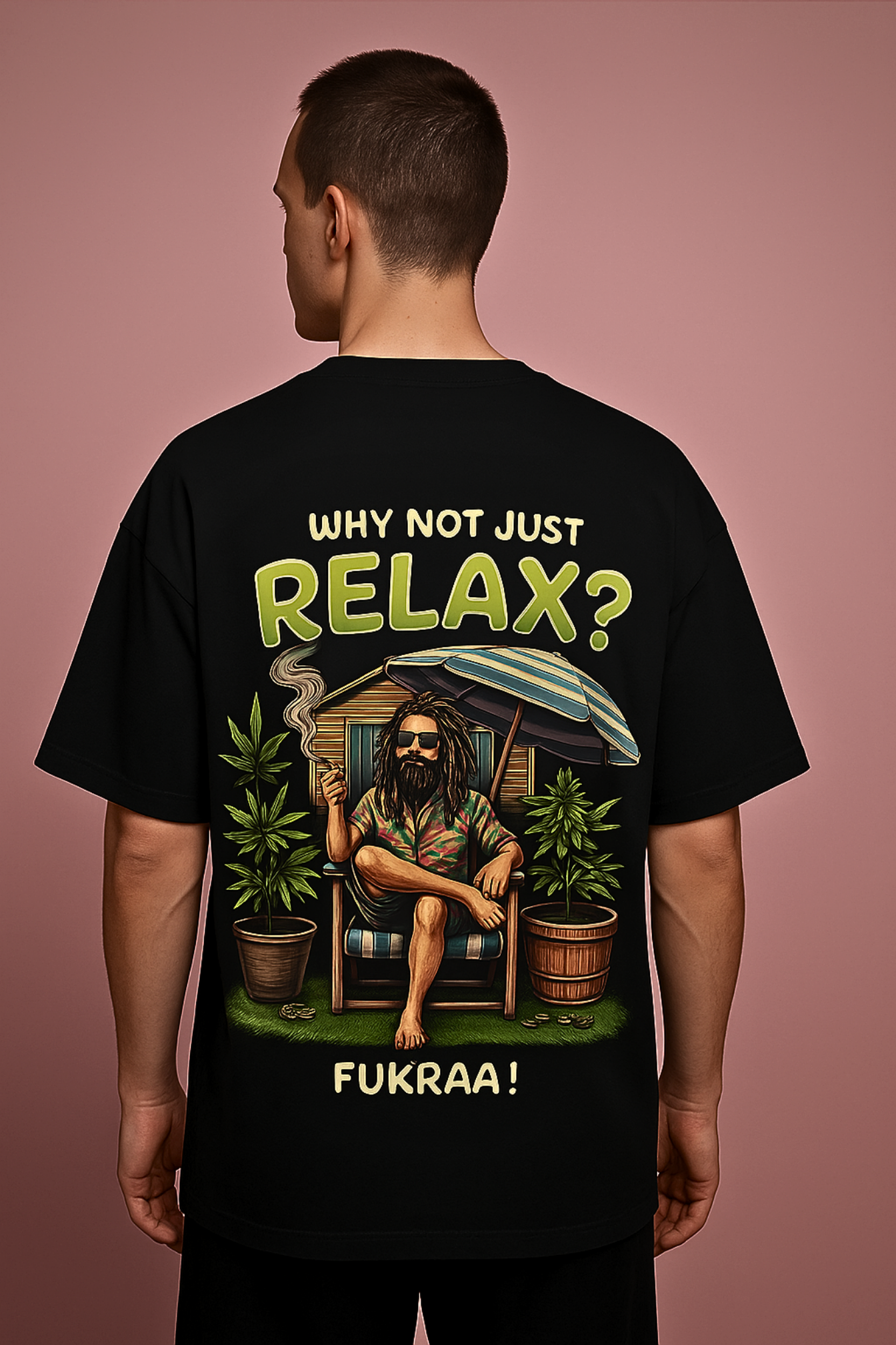 Why Not Just Relax? Oversized Graphic Tee – Fukraa Streetwear - Image 4